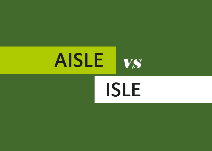 Aisle vs. Isle