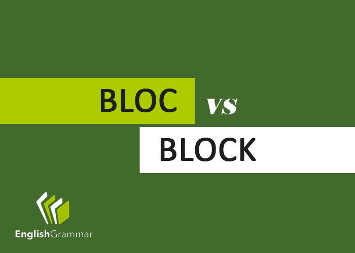 Bloc vs. Block