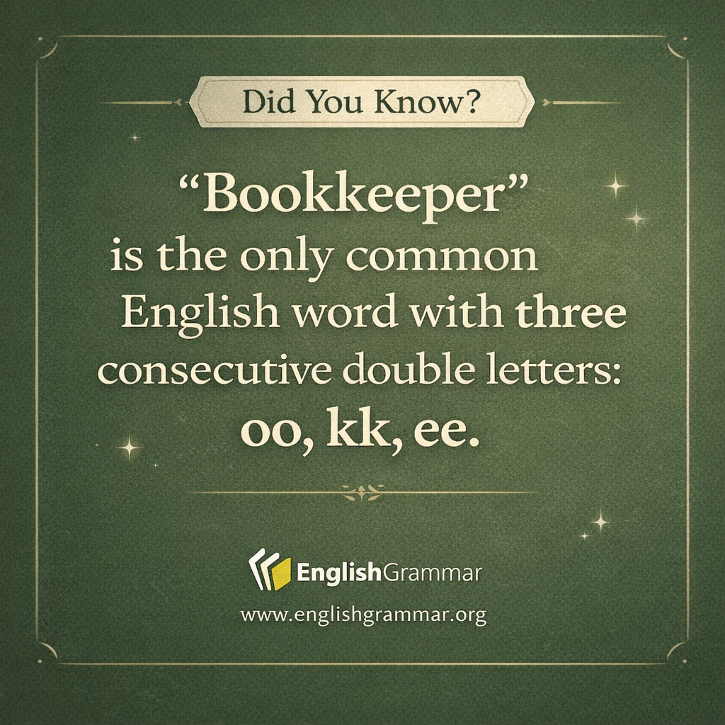 "Bookkeeper" has three double letters in a row.