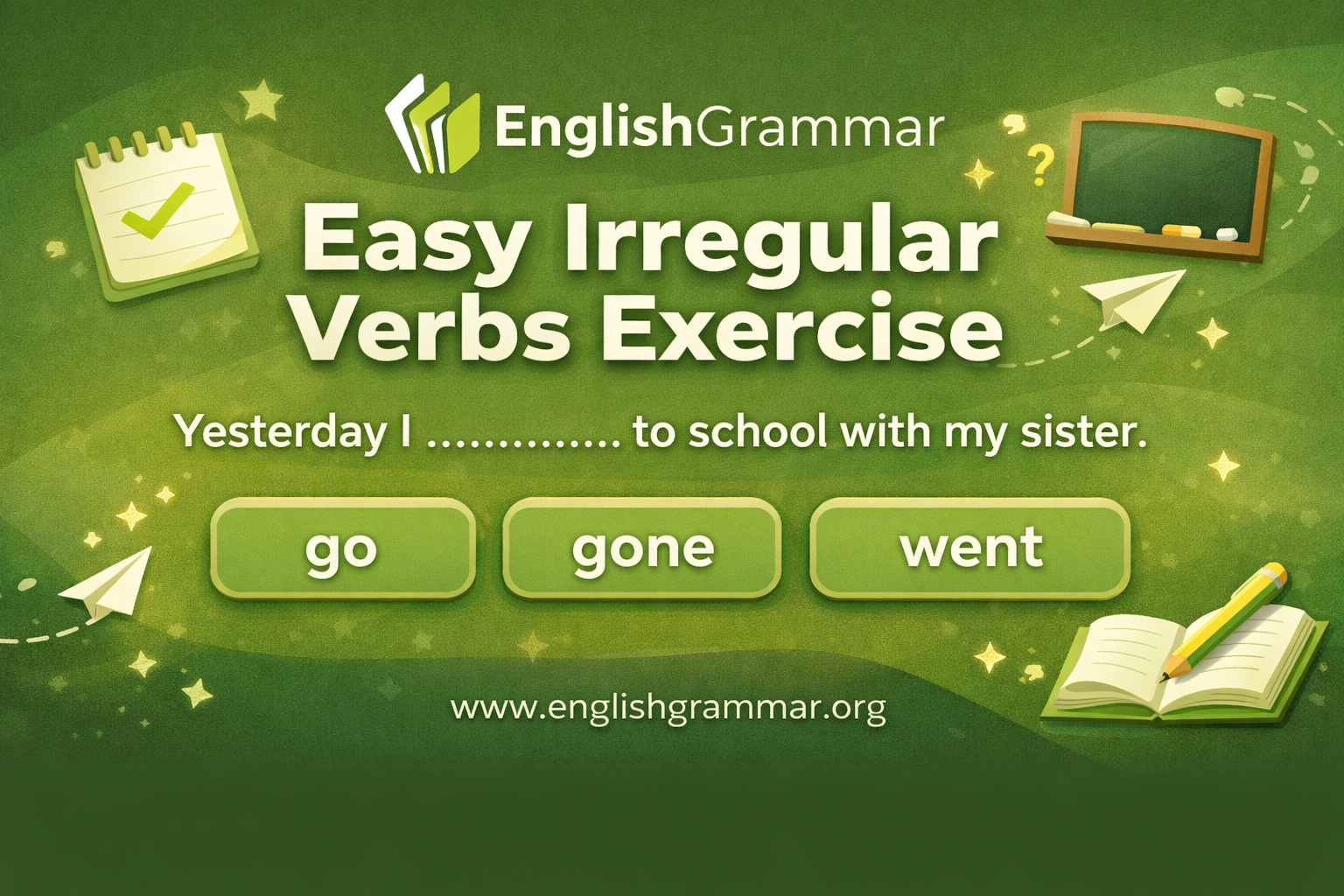 Easy Irregular Verbs Exercise