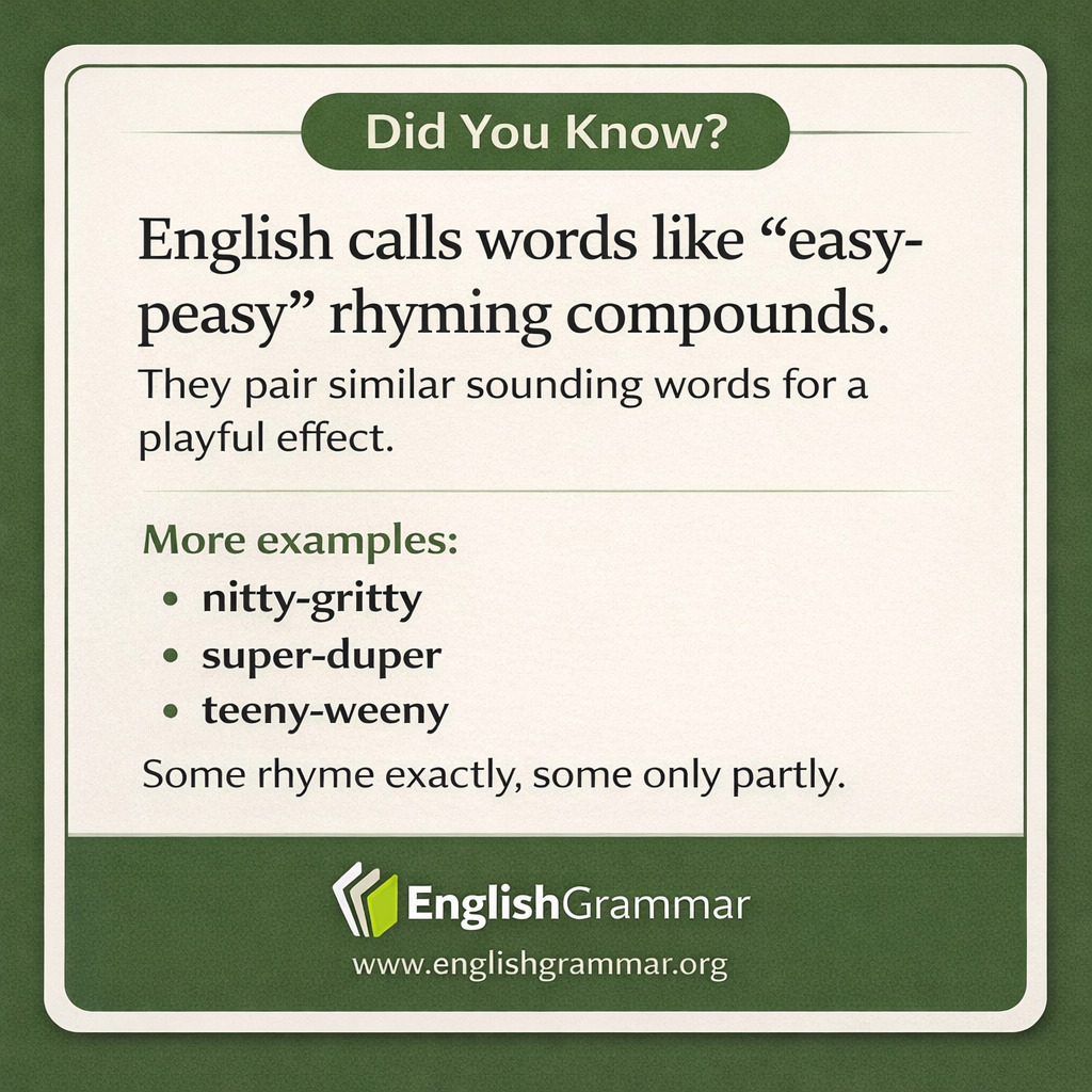 English has a name for words like "easy-peasy."