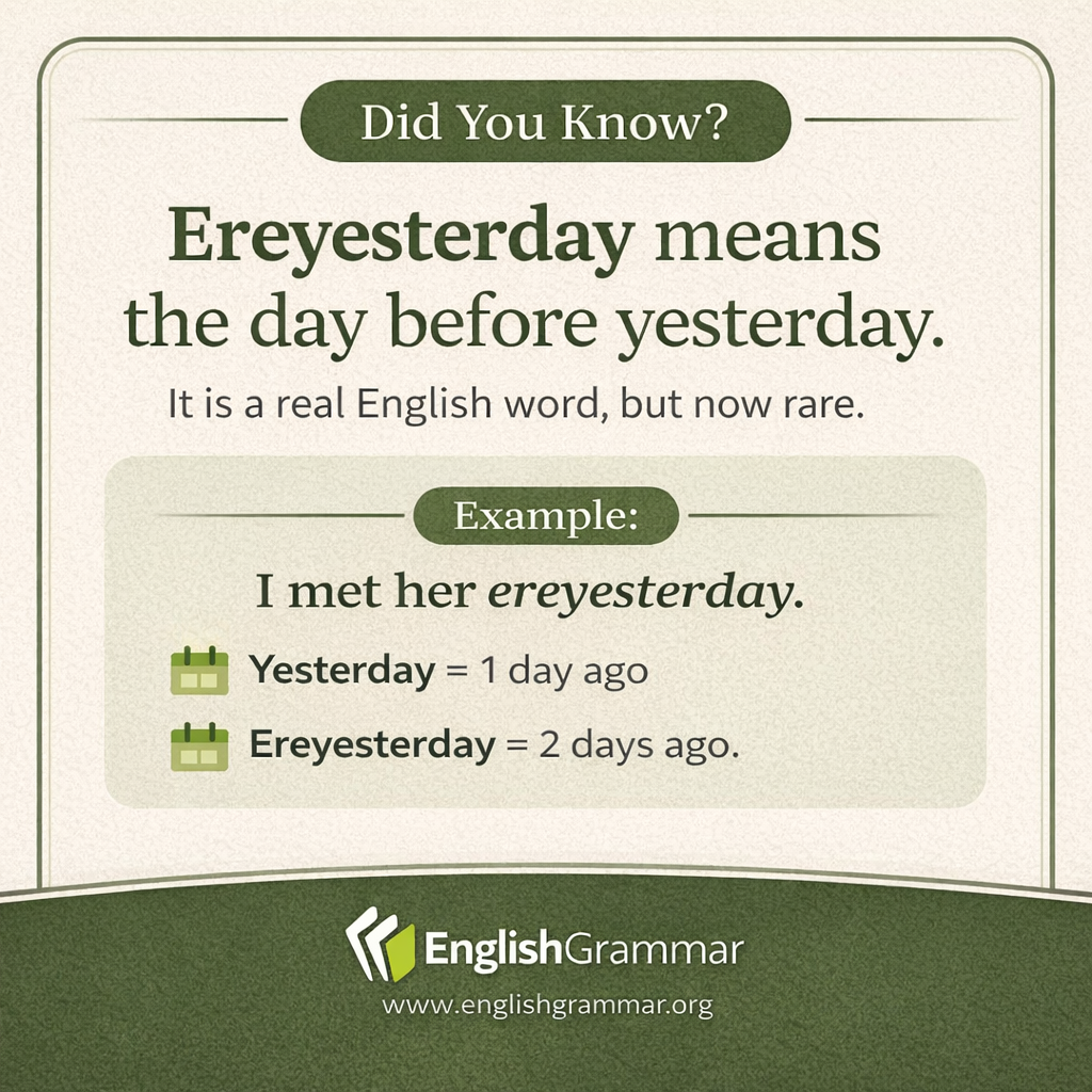 Ereyesterday: the word for the day before yesterday