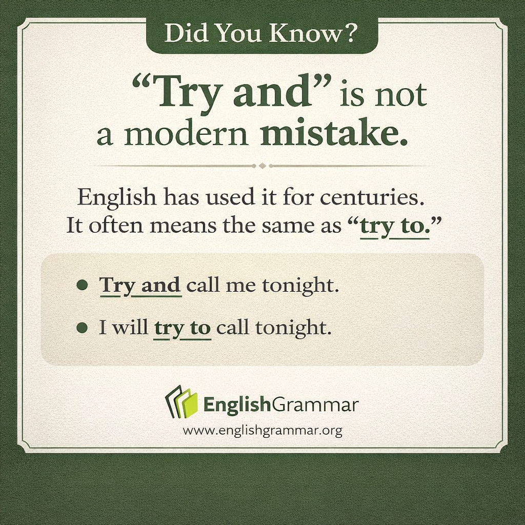 "Try and" is not a modern mistake.