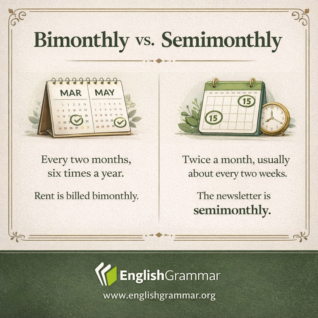 Bimonthly vs. Semimonthly