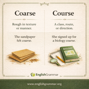 Coarse vs. course: what is the difference?