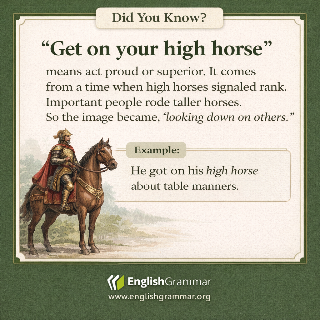 The origin of "get on your high horse"