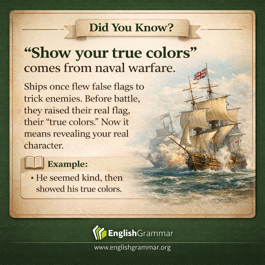 The origin of "show your true colors"