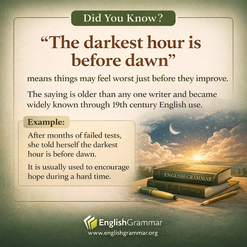 The origin of "the darkest hour is before dawn"