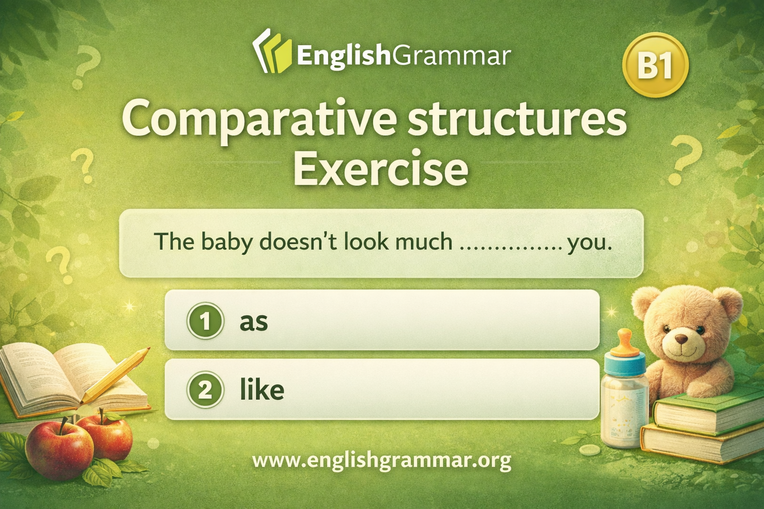 Comparing Structures Comparative structures Exercise