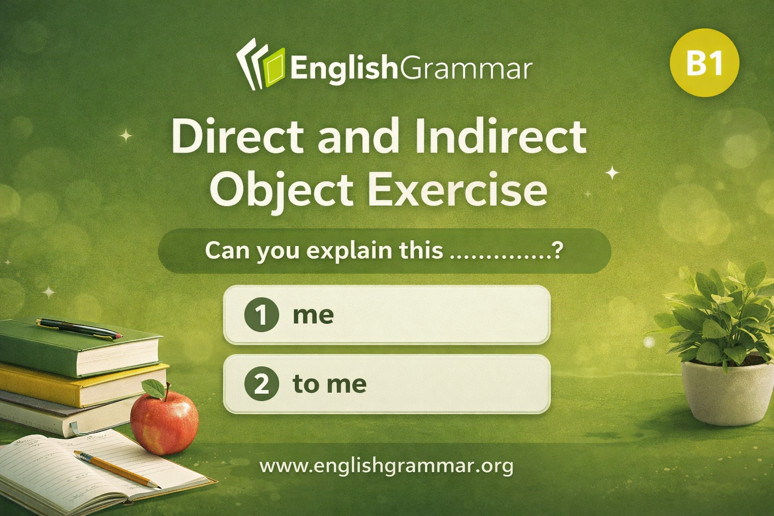 Object Control Exercise Direct and Indirect Object Exercise