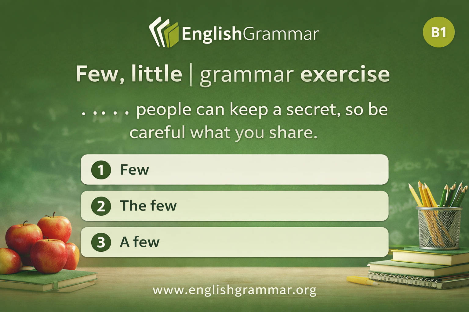 Few Times Few, little | grammar exercise