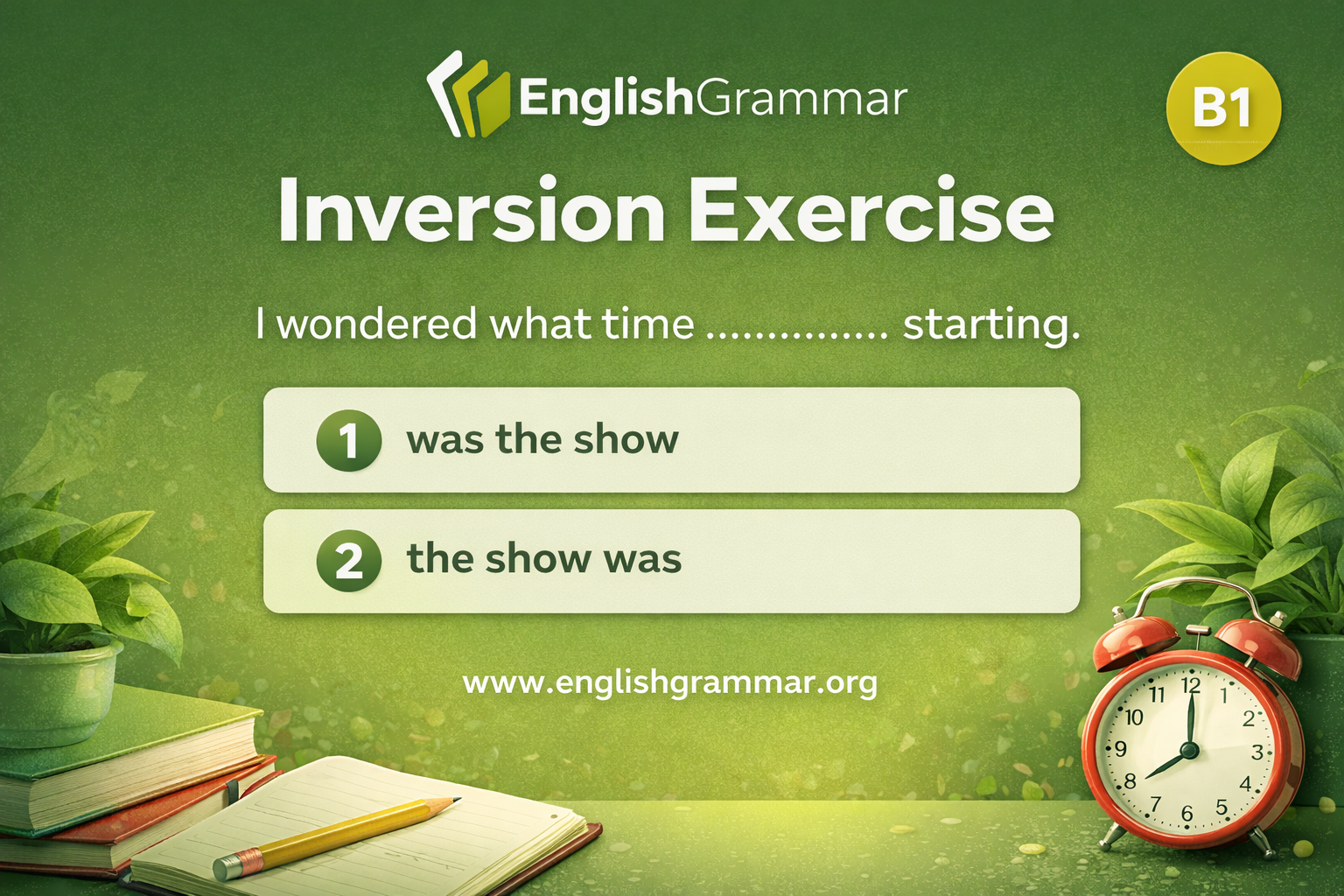 Inversion Practice Inversion Exercise