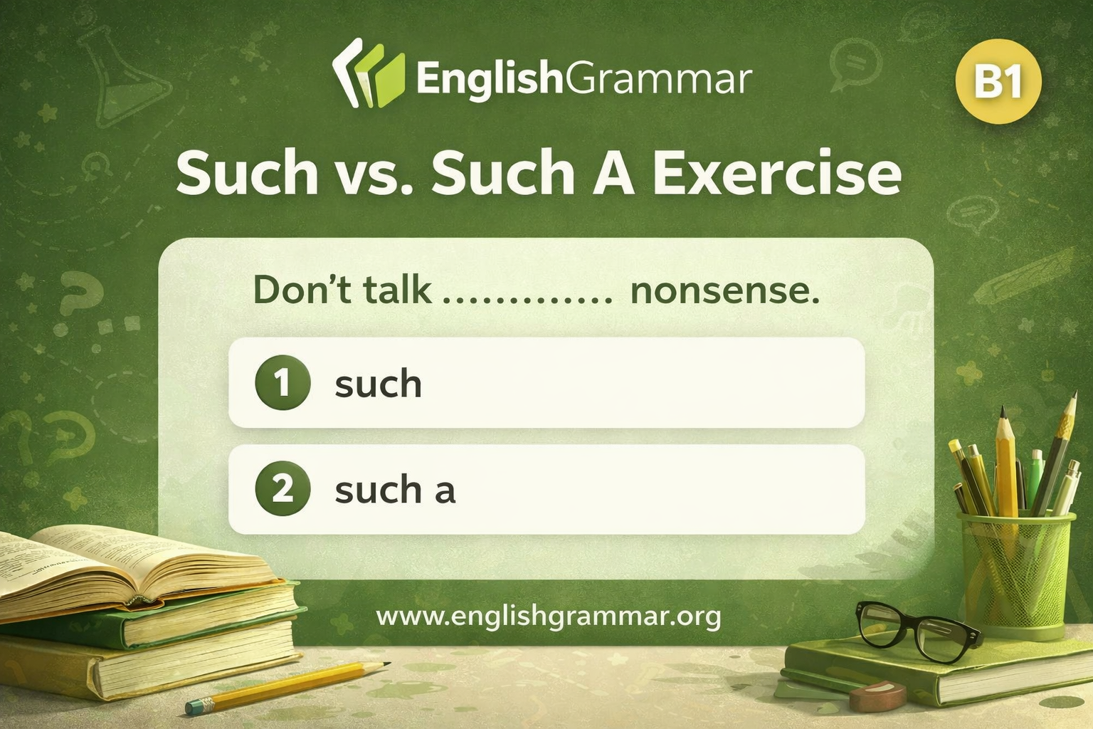Such vs. Such A Exercise