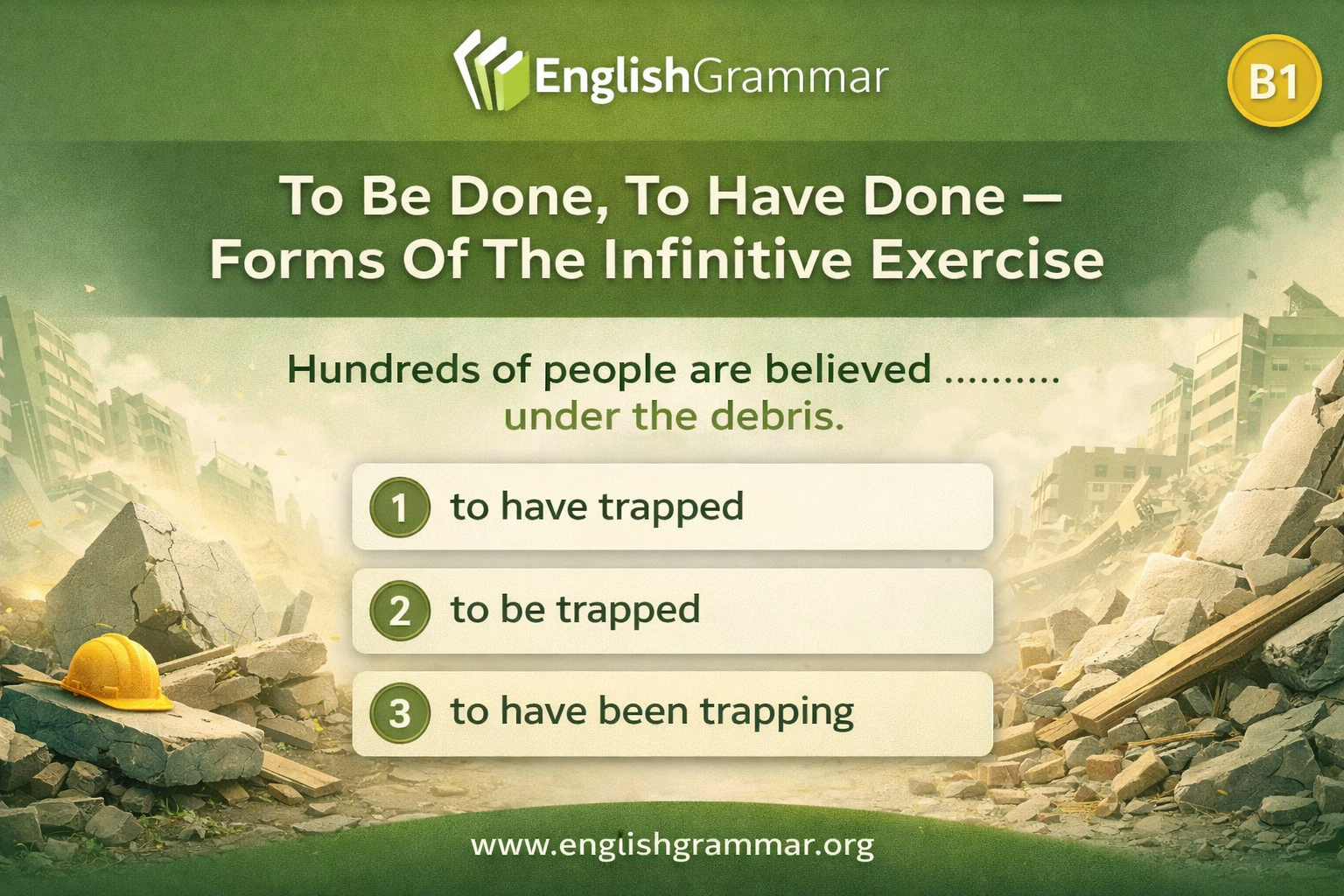 To Be Done To Be Done, To Have Done – Forms Of The Infinitive Exercise