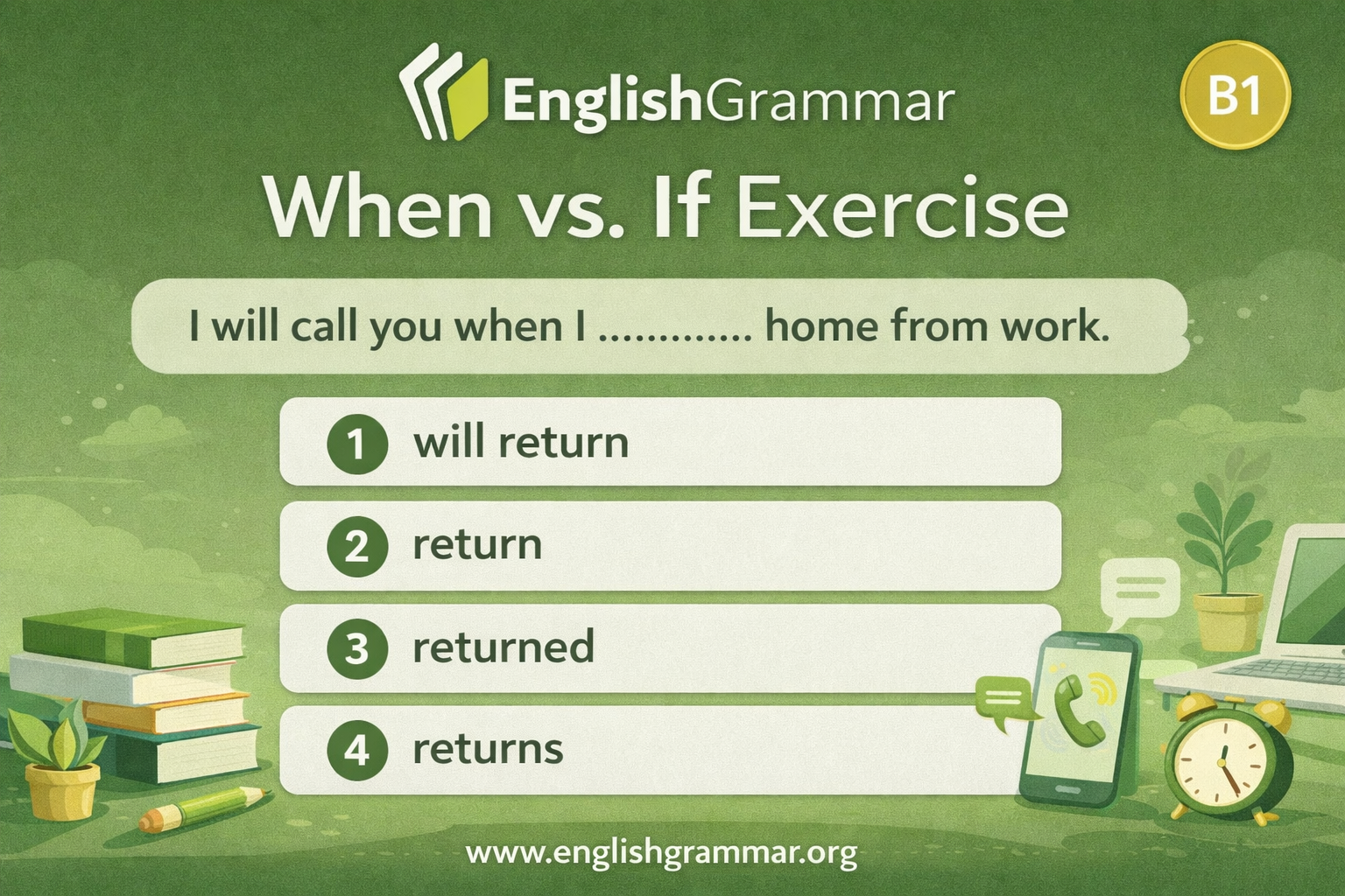 When vs. If Exercise
