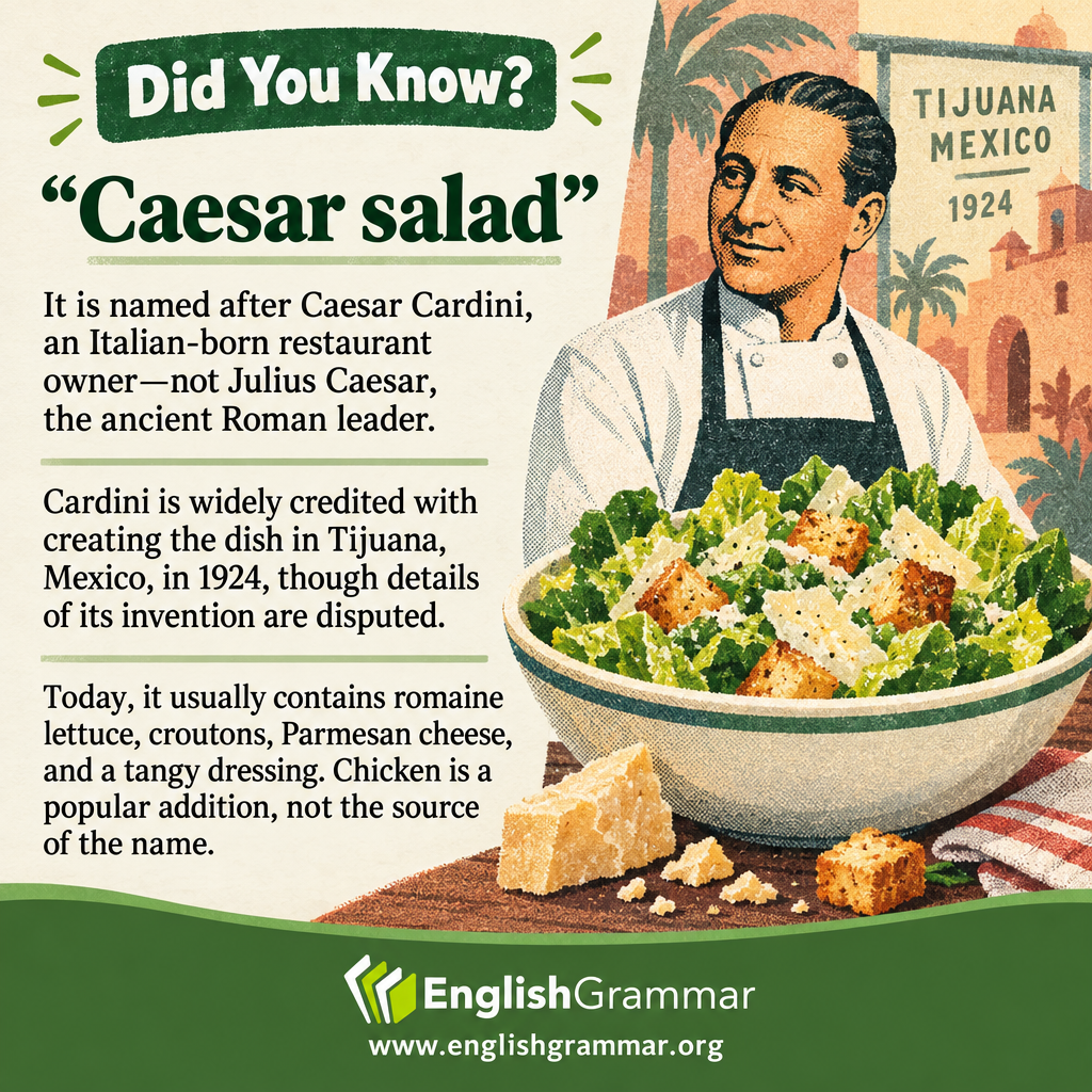 "Caesar salad" is not named after Julius Caesar.